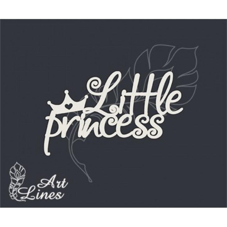 Чипборд надпись Little princess
